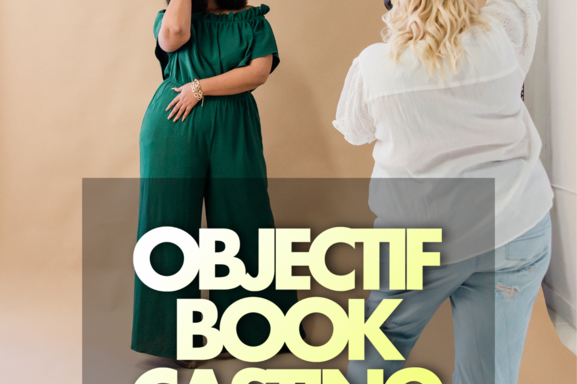 Objectif Book Casting :  Quelles photos mettre dans mon book ? Les conseils de la coach Soledad Franco