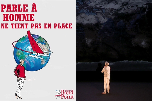 "Je parle à un homme qui ne tient pas en place" de Jacques Gamblin au Théâtre du Rond Point