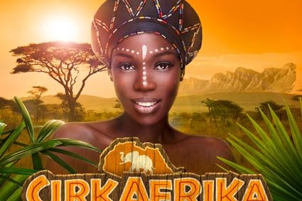 Le Cirque Phénix présente : CIRKAFRIKA sur casting.fr