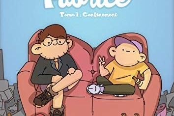 Peut-on rire de tout...même du confinement ? C’est le défi que s’est lancé Antoine Sentenac avec sa BD “Didier et Fabrice”