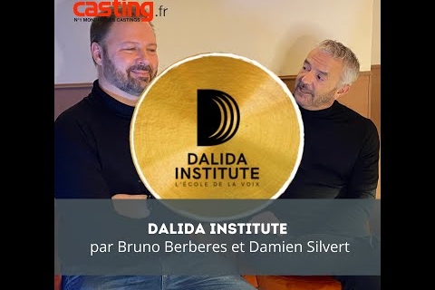 ÉVÉNEMENT ! CASTING.FR PRÉSENTE LE DALIDA INSTITUTE, école de la voix