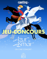Gagnez vos places pour (re)découvrir Azur et Asmar en ciné-concert au Grand Rex !