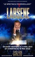 Larsene, le mentaliste qui rend fous les célébrités, sera au Théâtre de la Gaîté-Montparnasse au mois de mai pour vous présenter son spectaculaire « Spectacle Enerveillant »