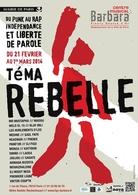 TéMA REBELLE, du punk au rap, indépendance et liberté de parole
