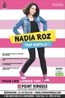 Bleu blanc Roz, le spectacle haut en couleur de Nadia Roz