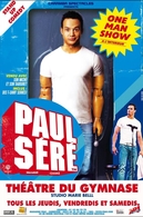 Gagnez vos places pour le one man show de Paul Séré