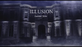 Illusion (Clip Officiel)