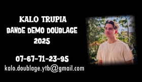 BANDE DÉMO DOUBLAGE | KALO TRUPIA?️??
