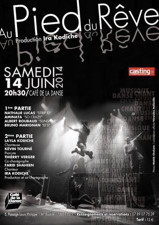 Au pied du rêve, le spectacle plein d'émotions le 14 juin à Paris!