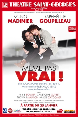 "Même pas vrai", une comédie décapante, drôle et touchante !