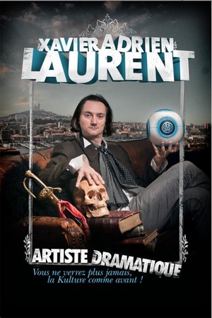 Xavier Adrien Laurent un talent et un humour irrésistible avec Casting.fr