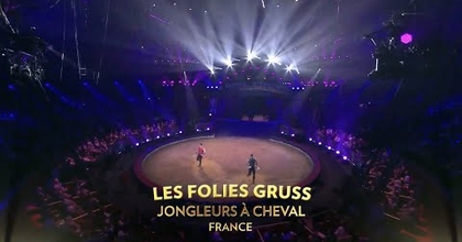 Les Folies Gruss / 46e Festival international du cirque de Monte-Carlo (2024) FHD
