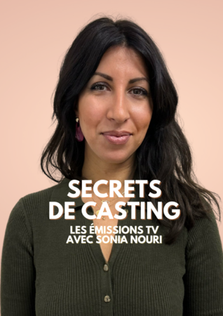 Secret Story, Star Academy... Sonia Nouri, ex directrice de casting des plus grandes émissions télé, vous donne ses tips pour candidater